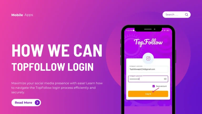 How We Can TopFollow Login?